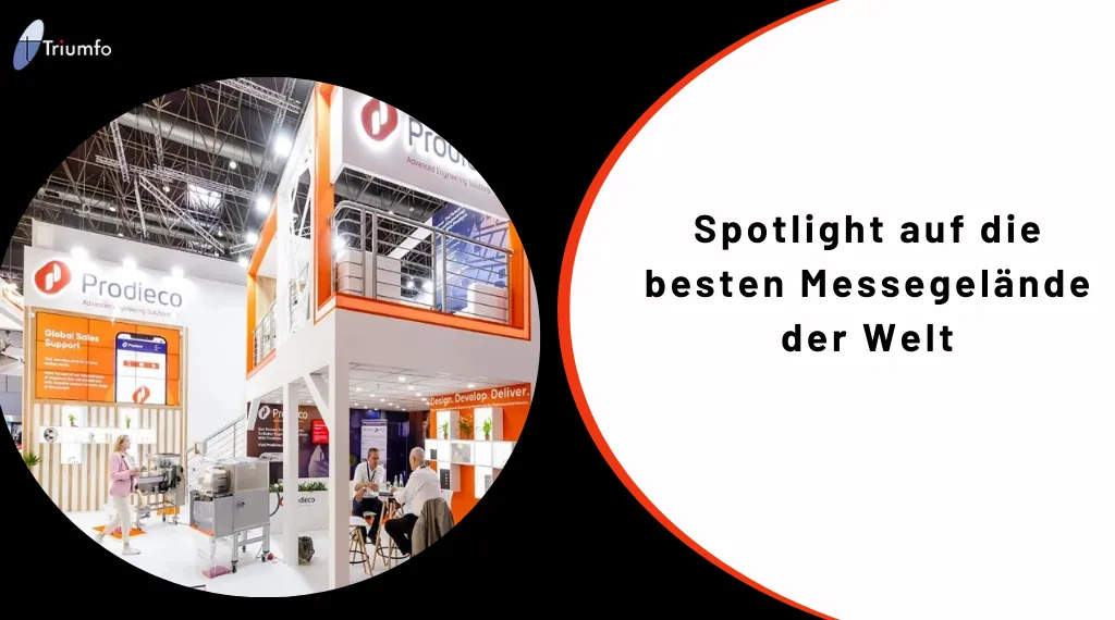 Spotlight auf die besten Messegelände der Welt