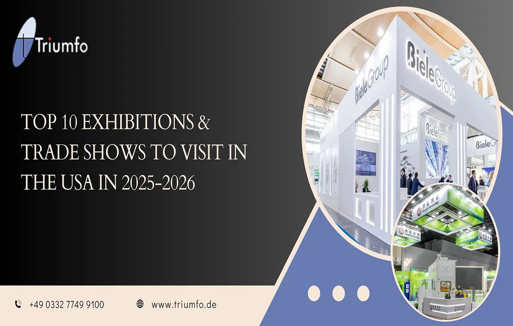 EXHIBITIONS & TRADE SHOWS TO VISIT IN THE USA IN 2025-2026
