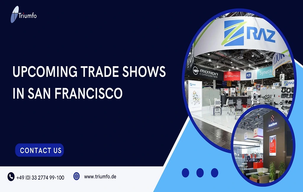 Upcoming Trade Shows in San Francisco