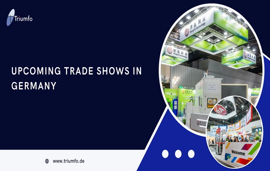 UPCOMING TRADE SHOWS IN GERMANY