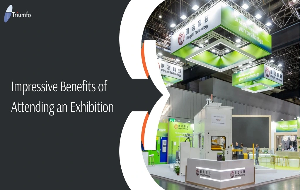 6 Impressive Benefits of Attending an Exhibition