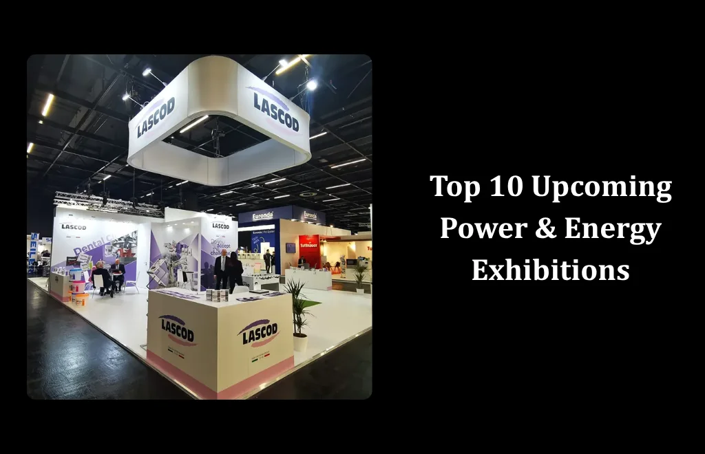 Upcoming Power & Energy Exhibitions