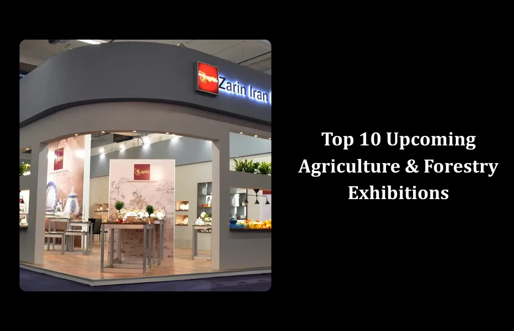 Agriculture & Forestry Exhibitions